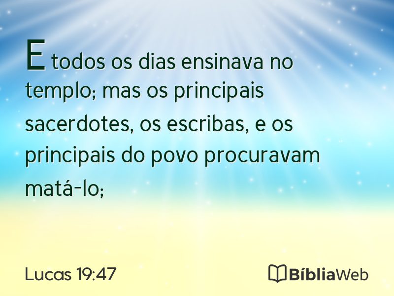 Lucas 19:47 em imagem para compartilhar