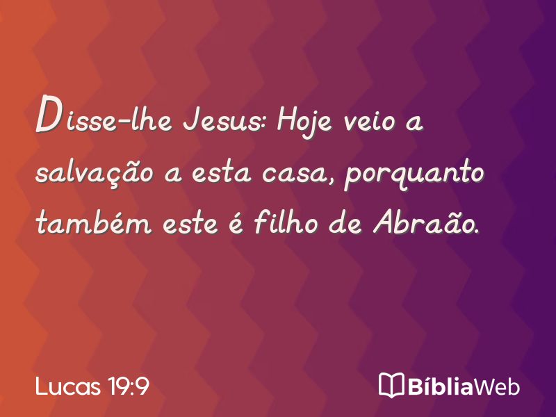 Lucas 19:9 em imagem para compartilhar
