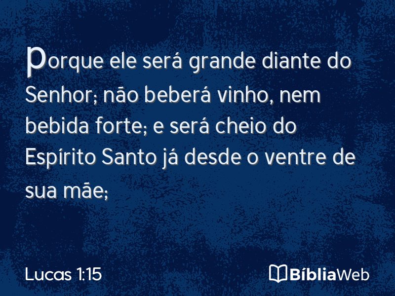 Lucas 1:15 em imagem para compartilhar