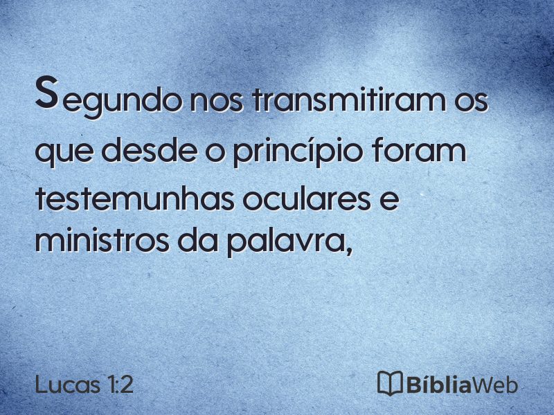 Lucas 1:2 em imagem para compartilhar