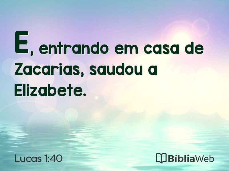 Lucas 1:40 em imagem para compartilhar
