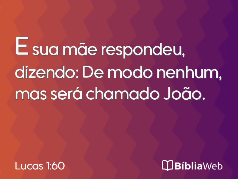 Lucas 1:60 em imagem para compartilhar