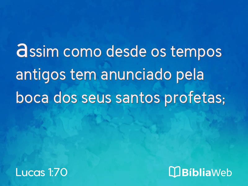 Lucas 1:70 em imagem para compartilhar