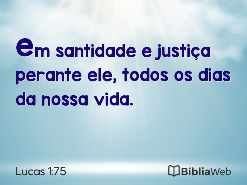 Lucas 1:75 em imagem para compartilhar