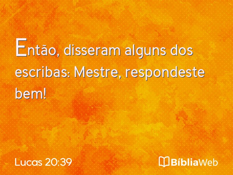 Lucas 20:39 em imagem para compartilhar