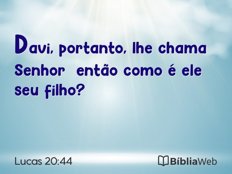 Lucas 20:44 em imagem para compartilhar