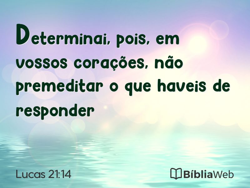 Lucas 21:14 em imagem para compartilhar