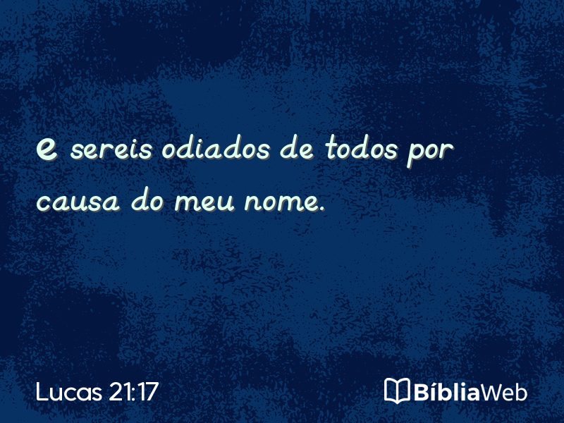 Lucas 21:17 em imagem para compartilhar
