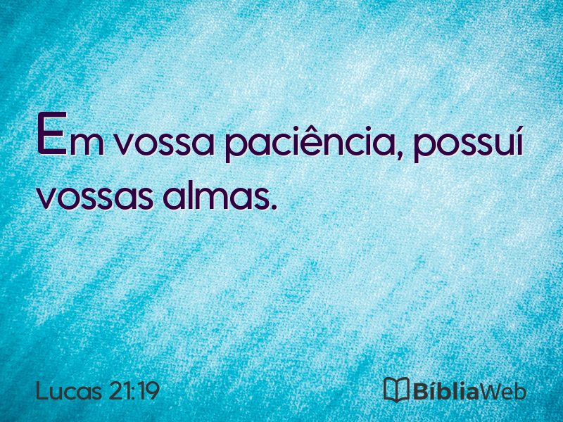 Lucas 21:19 em imagem para compartilhar