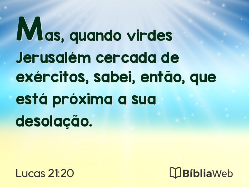 Lucas 21:20 em imagem para compartilhar