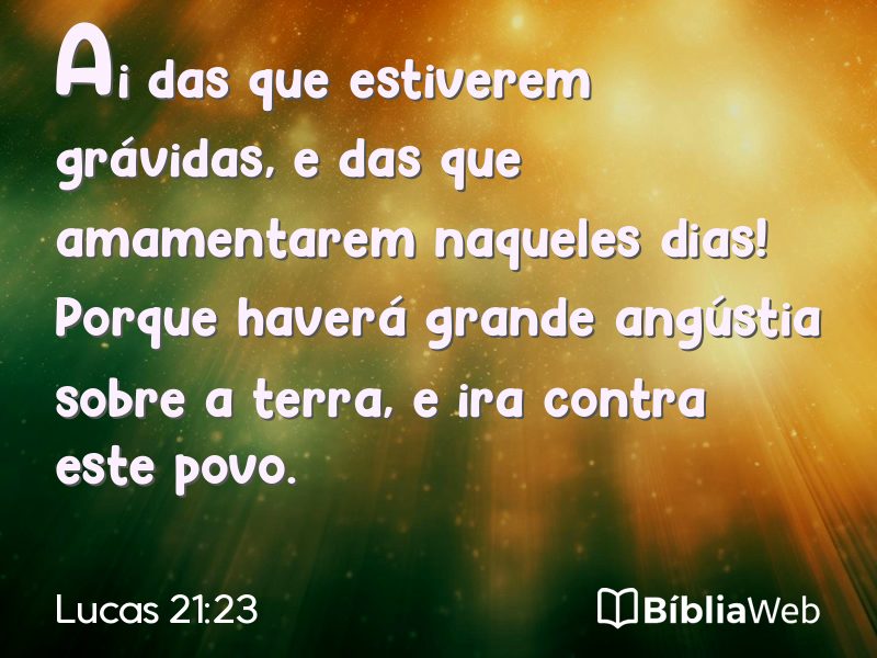 Lucas 21:23 em imagem para compartilhar