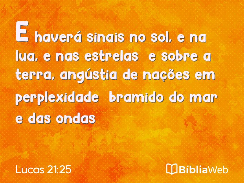 Lucas 21:25 em imagem para compartilhar