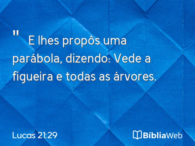 Lucas 21:29 em imagem para compartilhar