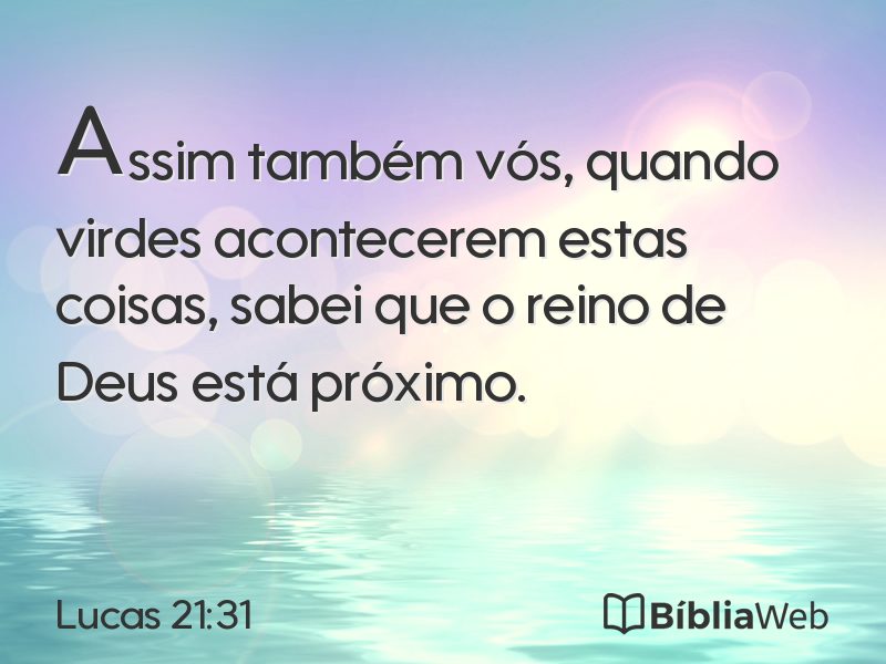 Lucas 21:31 em imagem para compartilhar