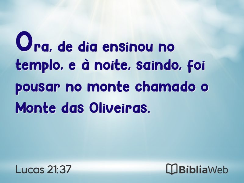 Lucas 21:37 em imagem para compartilhar