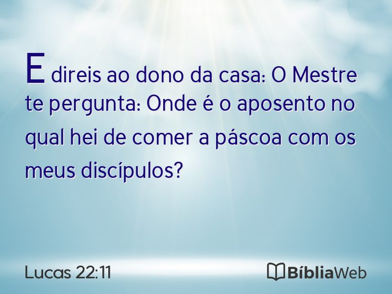 Lucas 22:11 em imagem para compartilhar