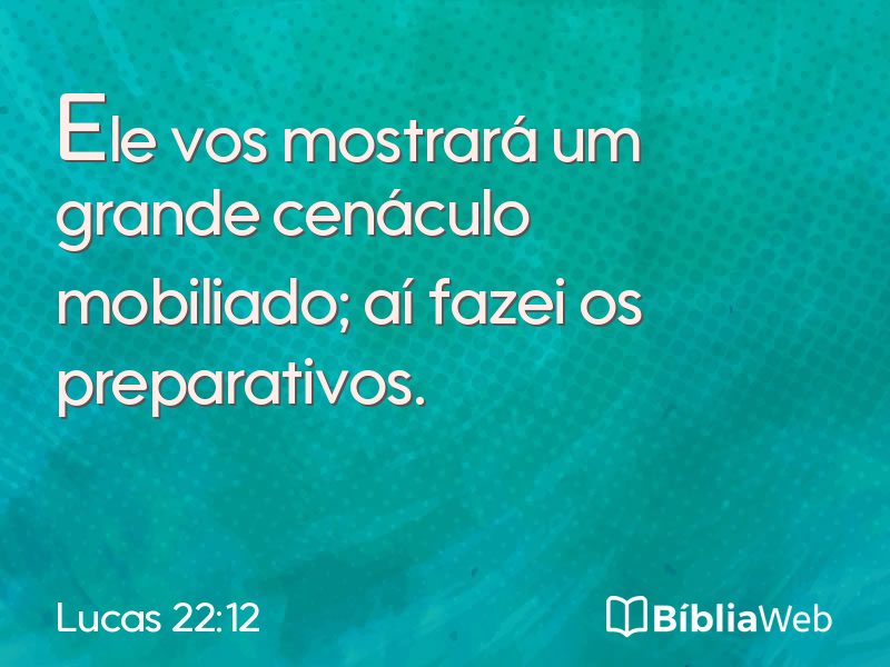 Lucas 22:12 em imagem para compartilhar