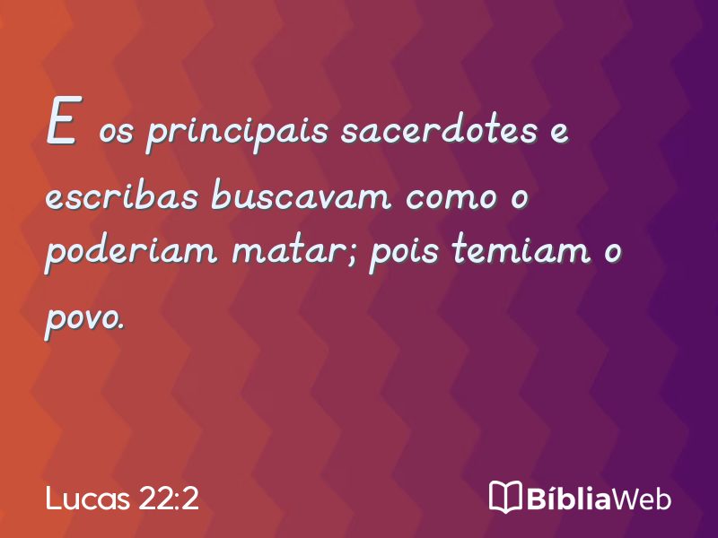 Lucas 22:2 em imagem para compartilhar