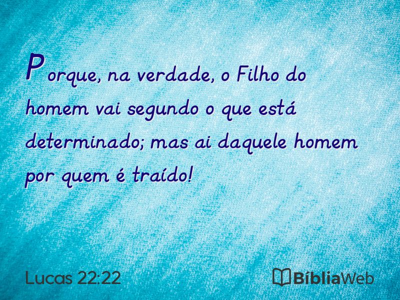 Lucas 22:22 em imagem para compartilhar