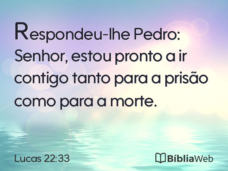 Lucas 22:33 em imagem para compartilhar