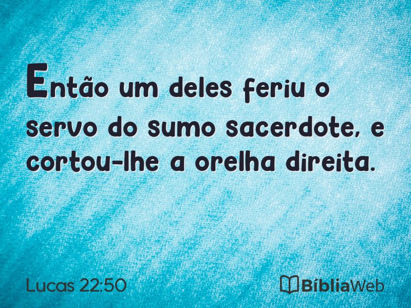 Lucas 22:50 em imagem para compartilhar