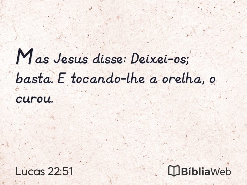 Lucas 22:51 em imagem para compartilhar