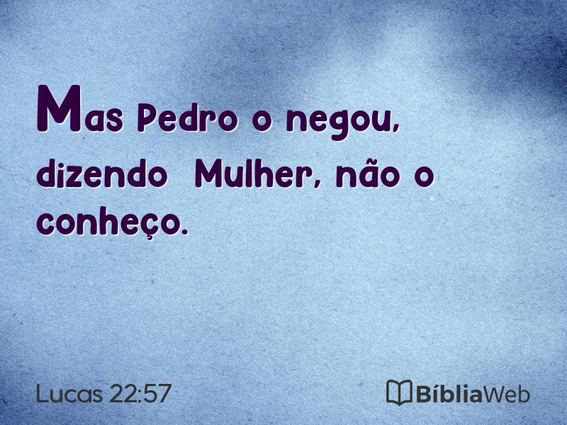 Lucas 22:57 em imagem para compartilhar