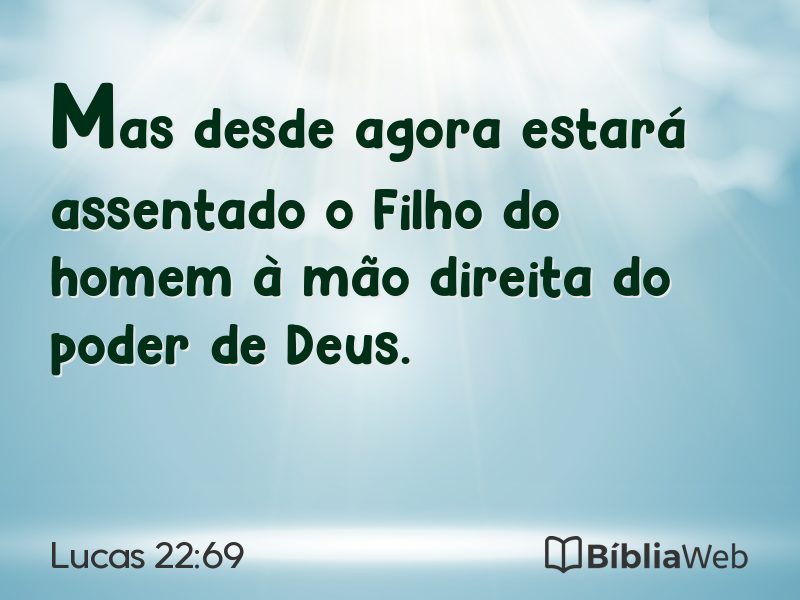 Lucas 22:69 em imagem para compartilhar