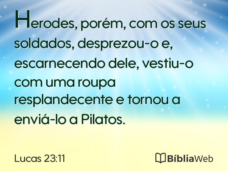 Lucas 23:11 em imagem para compartilhar