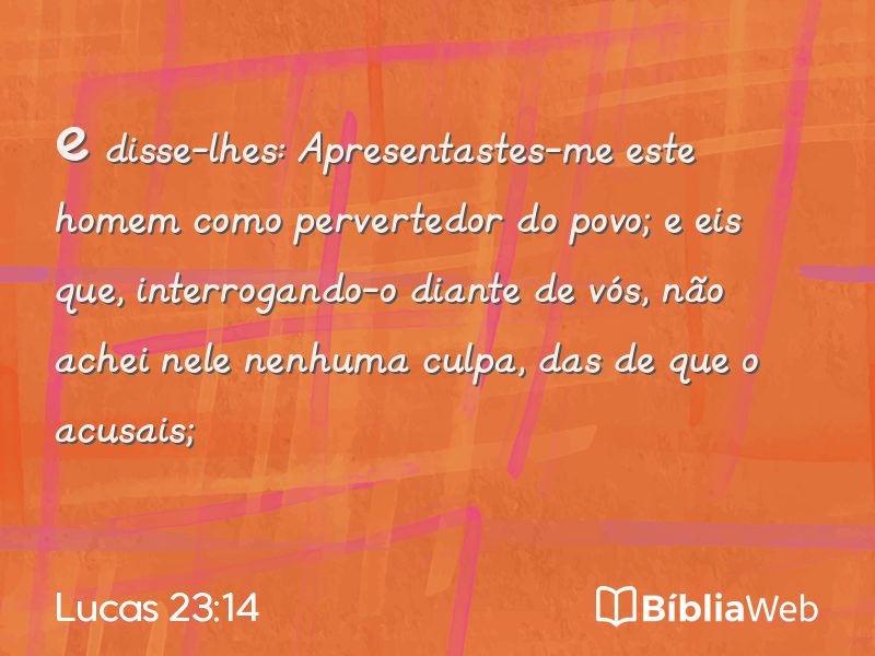 Lucas 23:14 em imagem para compartilhar
