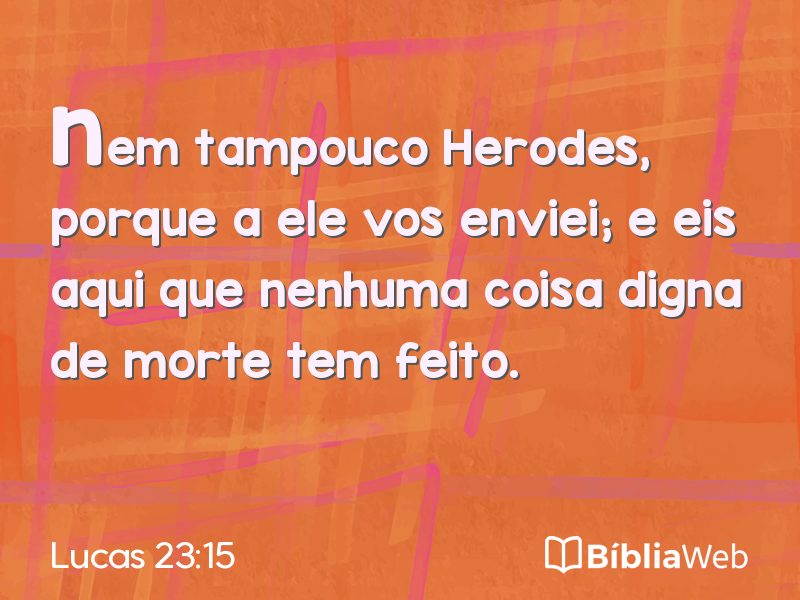 Lucas 23:15 em imagem para compartilhar