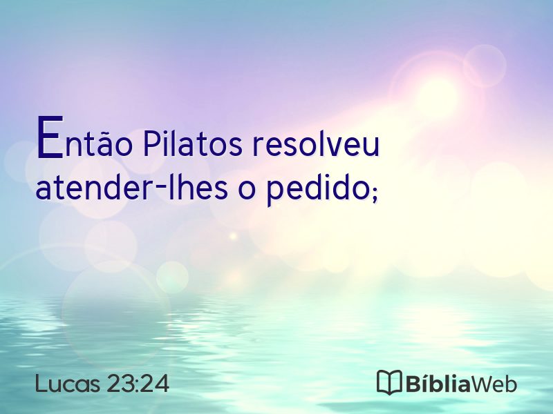 Lucas 23:24 em imagem para compartilhar