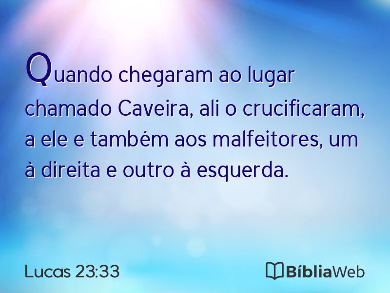 Lucas 23:33 em imagem para compartilhar