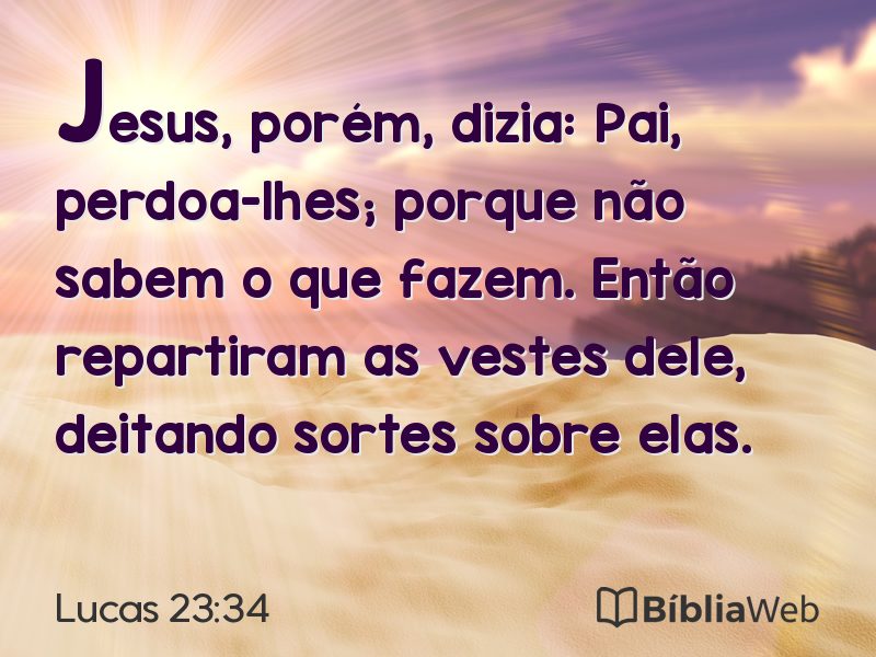Lucas 23:34 em imagem para compartilhar