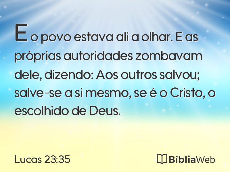 Lucas 23:35 em imagem para compartilhar