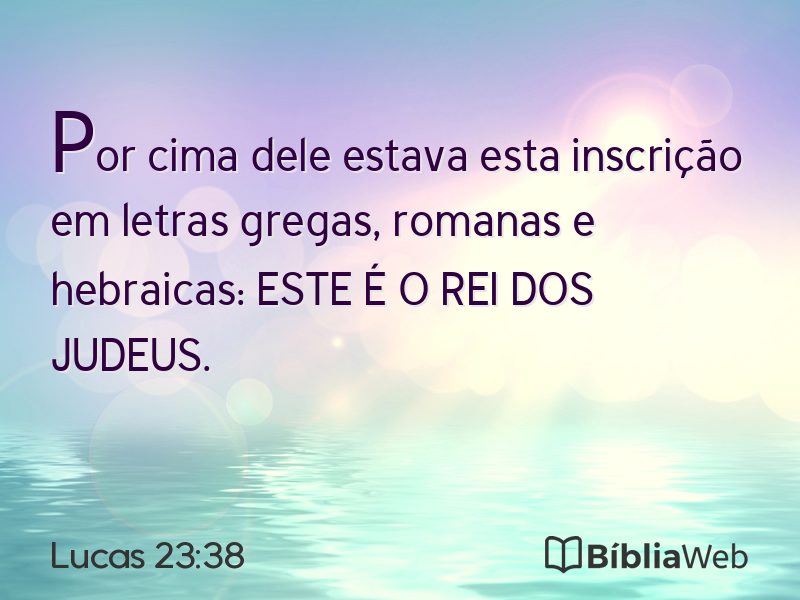 Lucas 23:38 em imagem para compartilhar