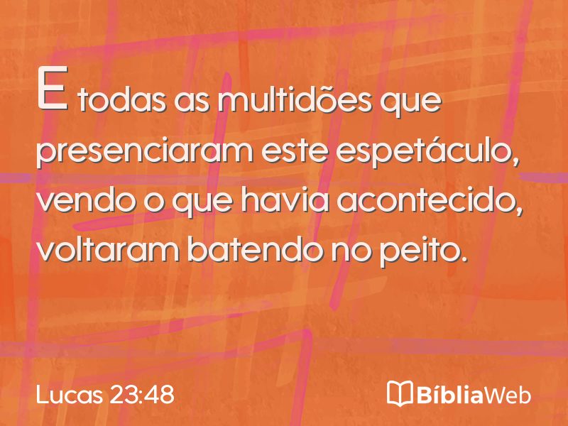 Lucas 23:48 em imagem para compartilhar