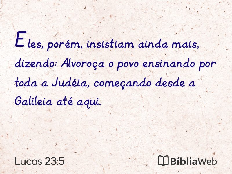 Lucas 23:5 em imagem para compartilhar