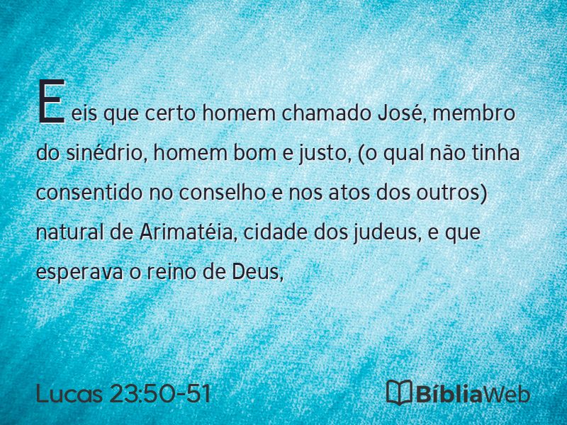 Lucas 23:50-51 em imagem para compartilhar