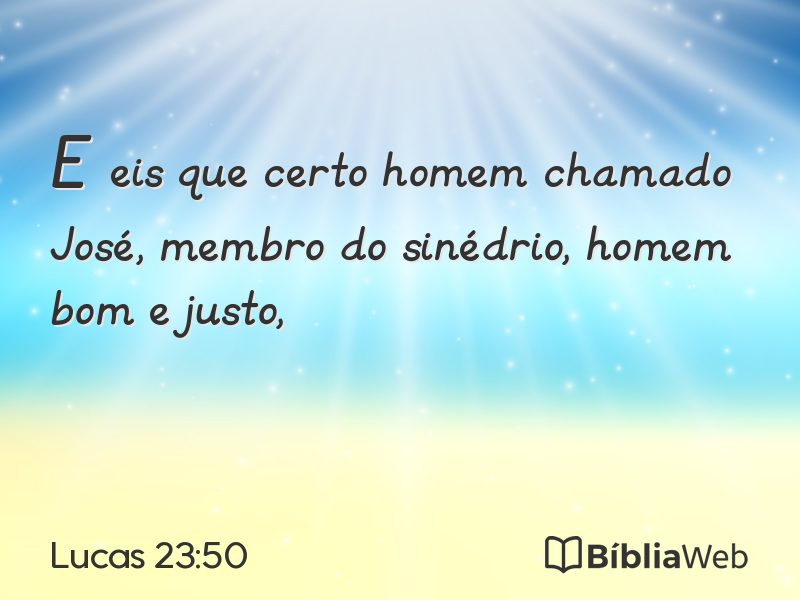 Lucas 23:50 em imagem para compartilhar