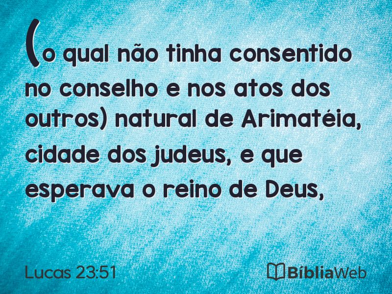 Lucas 23:51 em imagem para compartilhar
