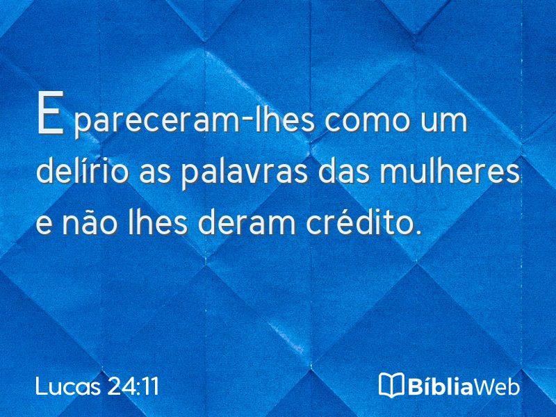 Lucas 24:11 em imagem para compartilhar