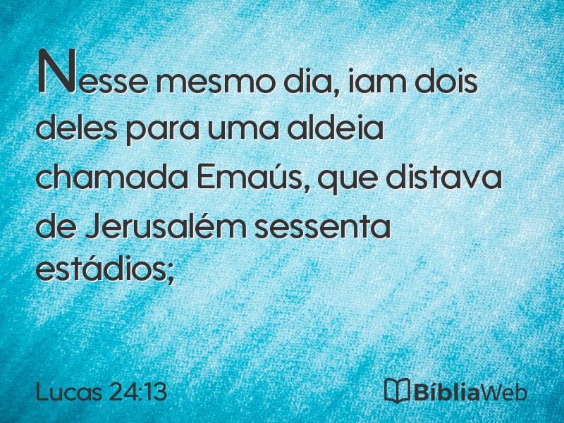 Lucas 24:13 em imagem para compartilhar