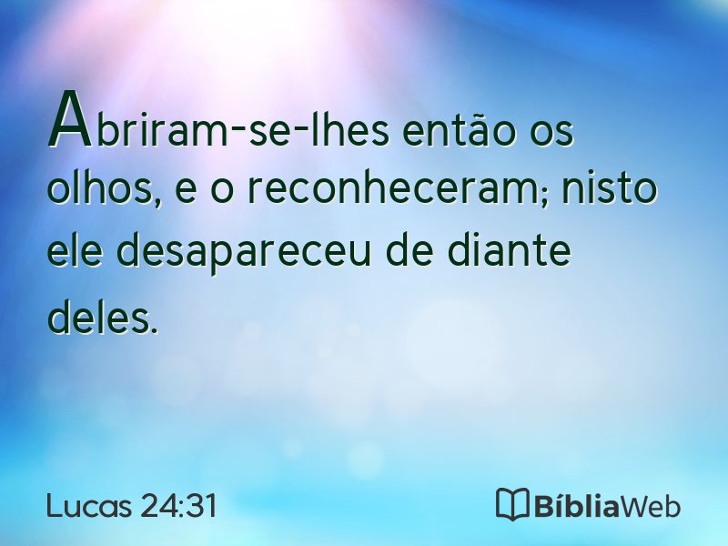 Lucas 24:31 em imagem para compartilhar