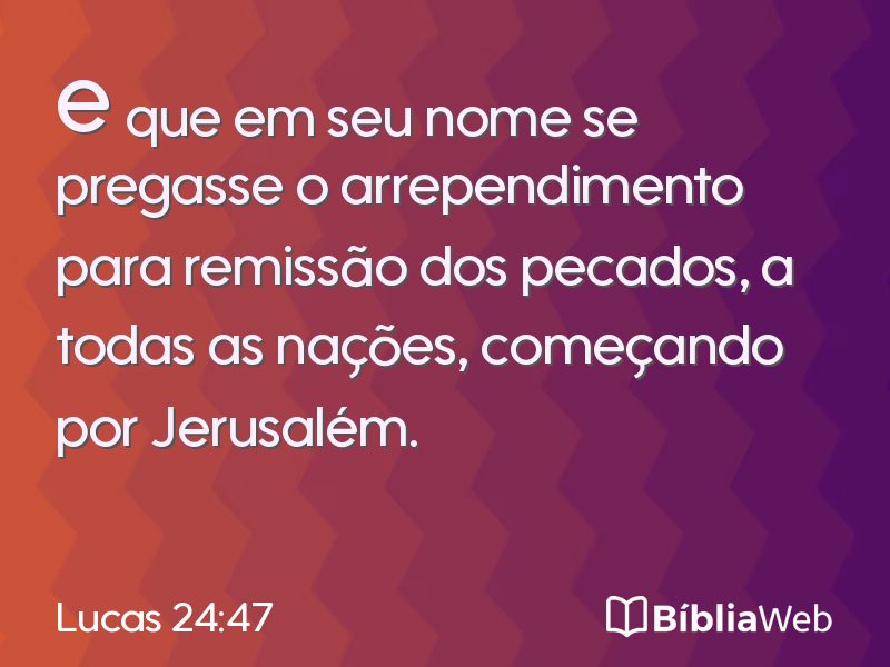 Lucas 24:47 em imagem para compartilhar