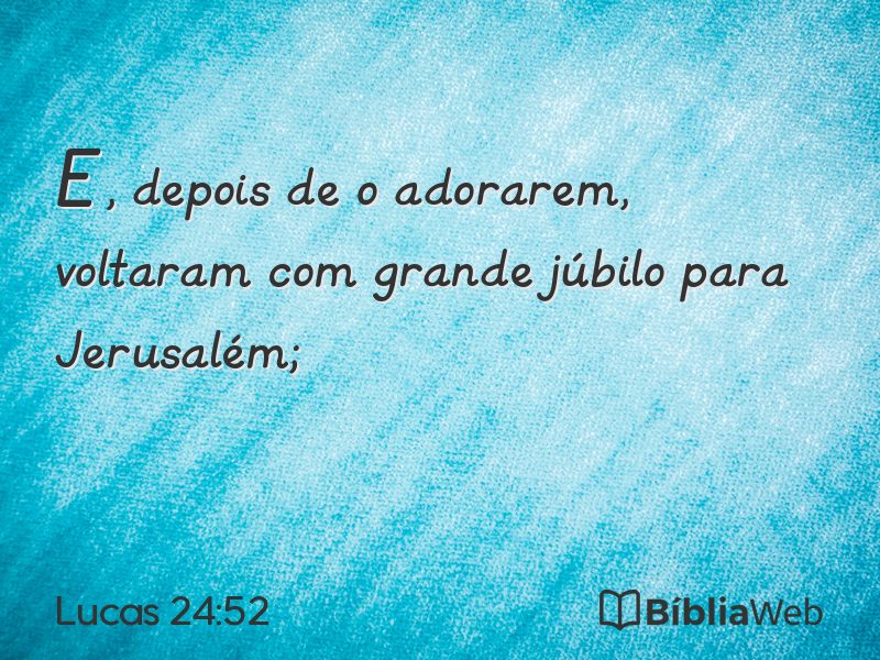 Lucas 24:52 em imagem para compartilhar