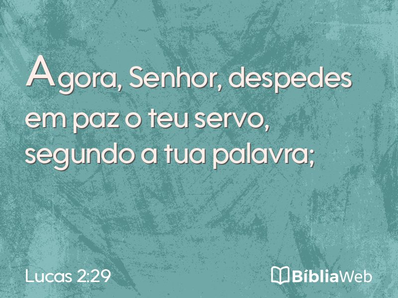 Lucas 2:29 em imagem para compartilhar