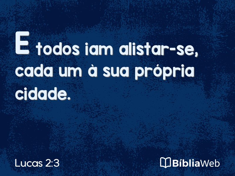 Lucas 2:3 em imagem para compartilhar
