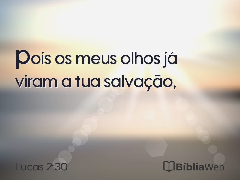 Lucas 2:30 em imagem para compartilhar