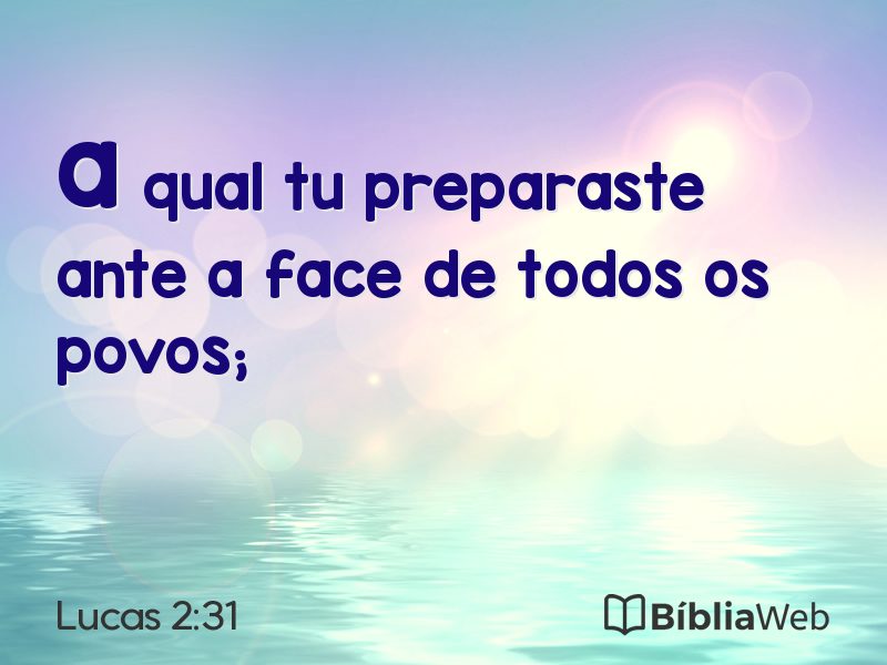 Lucas 2:31 em imagem para compartilhar